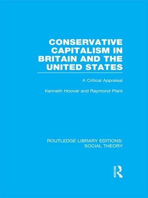 cover image of Conservative Capitalism in Britain and the United States (RLE Social Theory)